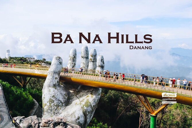 Private Bana Hills - Golden Hands Bridge Guided Tour with Lunch and Transfer - Cable cars and Golden Bridge: the centerpiece you should plan for